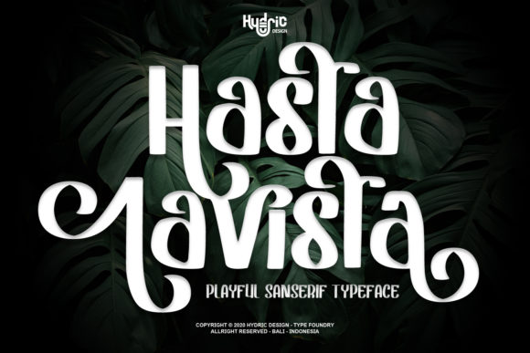 Hasta Lavista: A Playful Script Handwritten Font for Makers