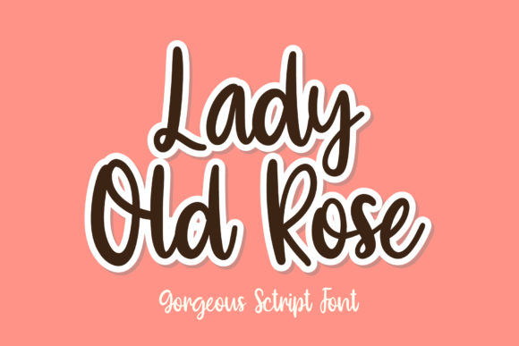 Lady Old Rose: A Sweet Handwritten Font for Real Projects
