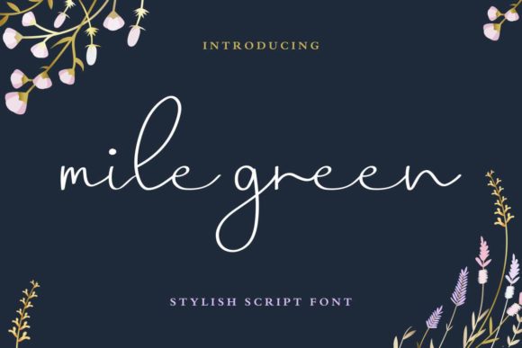 Mile Green: A Delicate Script Handwritten Font for Small Business Branding
