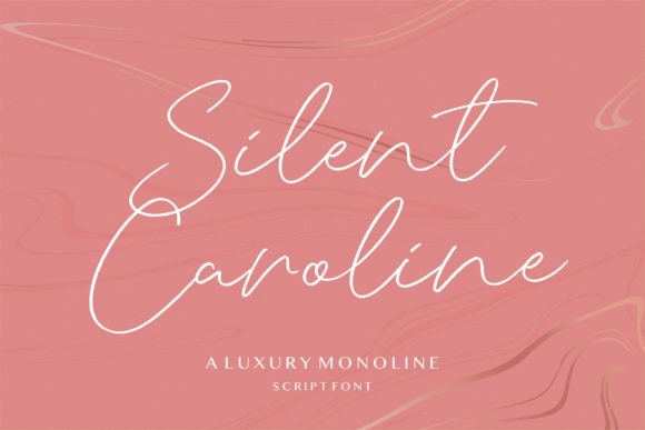 Silent Caroline Font for Business